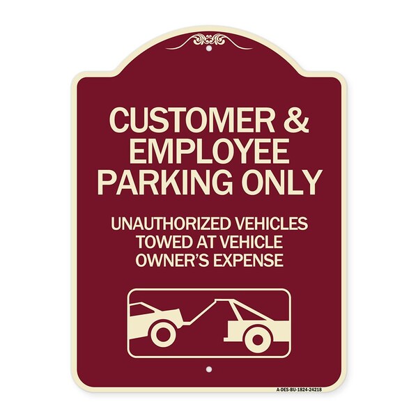 Customer and Employee Parking Only Unauthorized Vehicles Towed at Owner Expense, A-DES-BU-1824-24218